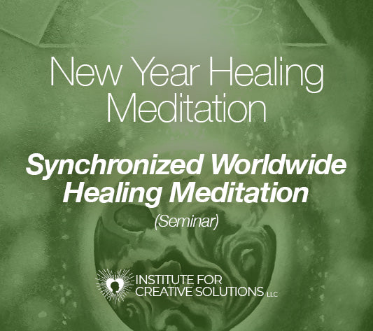 New Years Healing Meditation